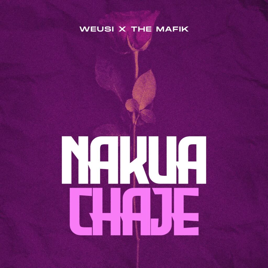 The Mafik Ft Weusi - Nakuachaje