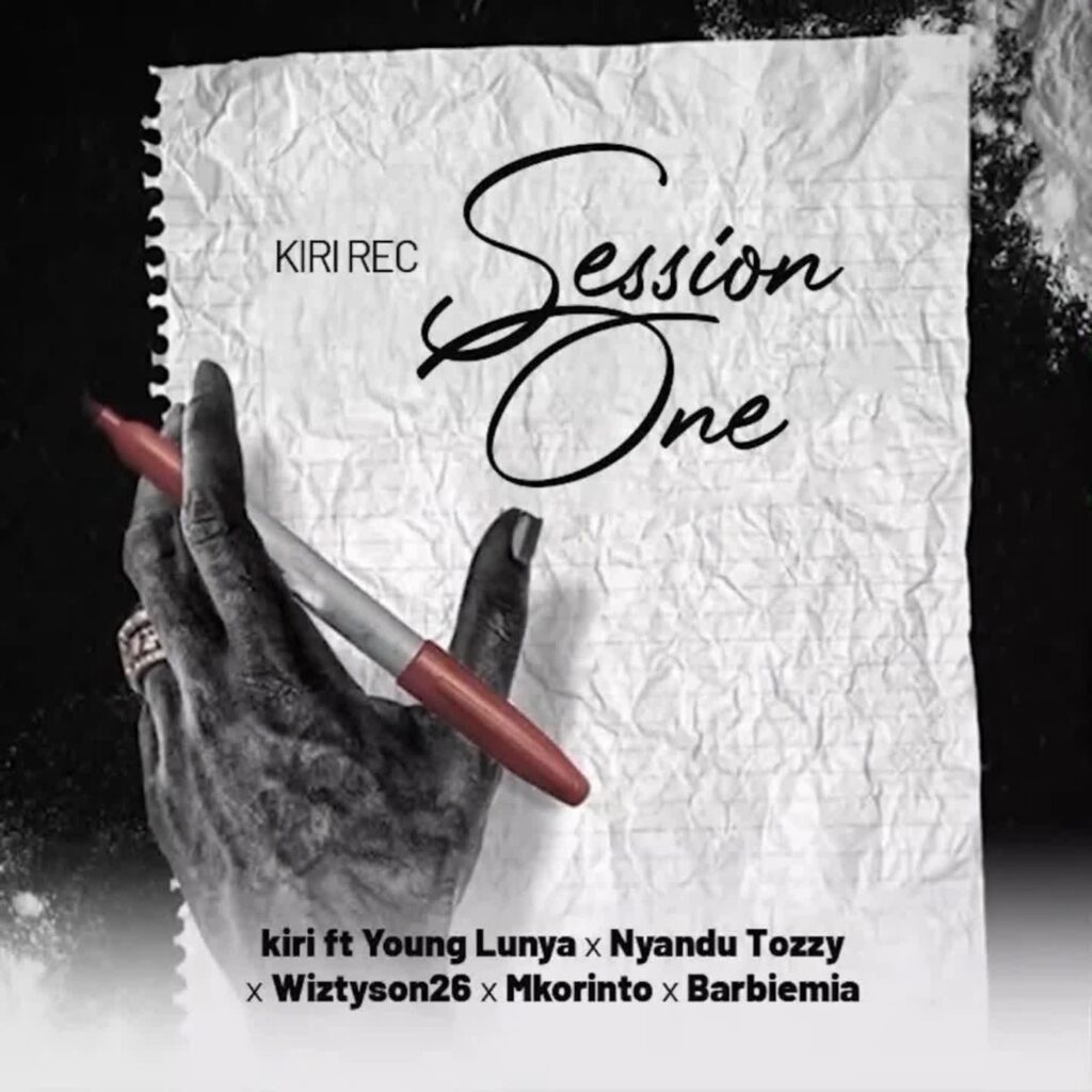 Kiri Records Ft. Young Lunya, Nyandu Tozzy, Wiztyson26, Mkorinto & Barbiemia - Session One