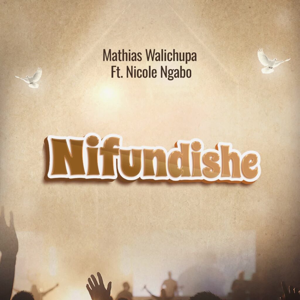 Mathias Walichupa - Nifundishe