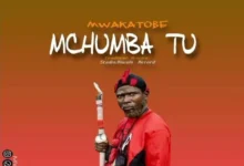 Mwakatobe - Mchumba Tuu