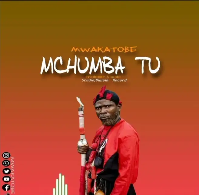 Mwakatobe - Mchumba Tuu