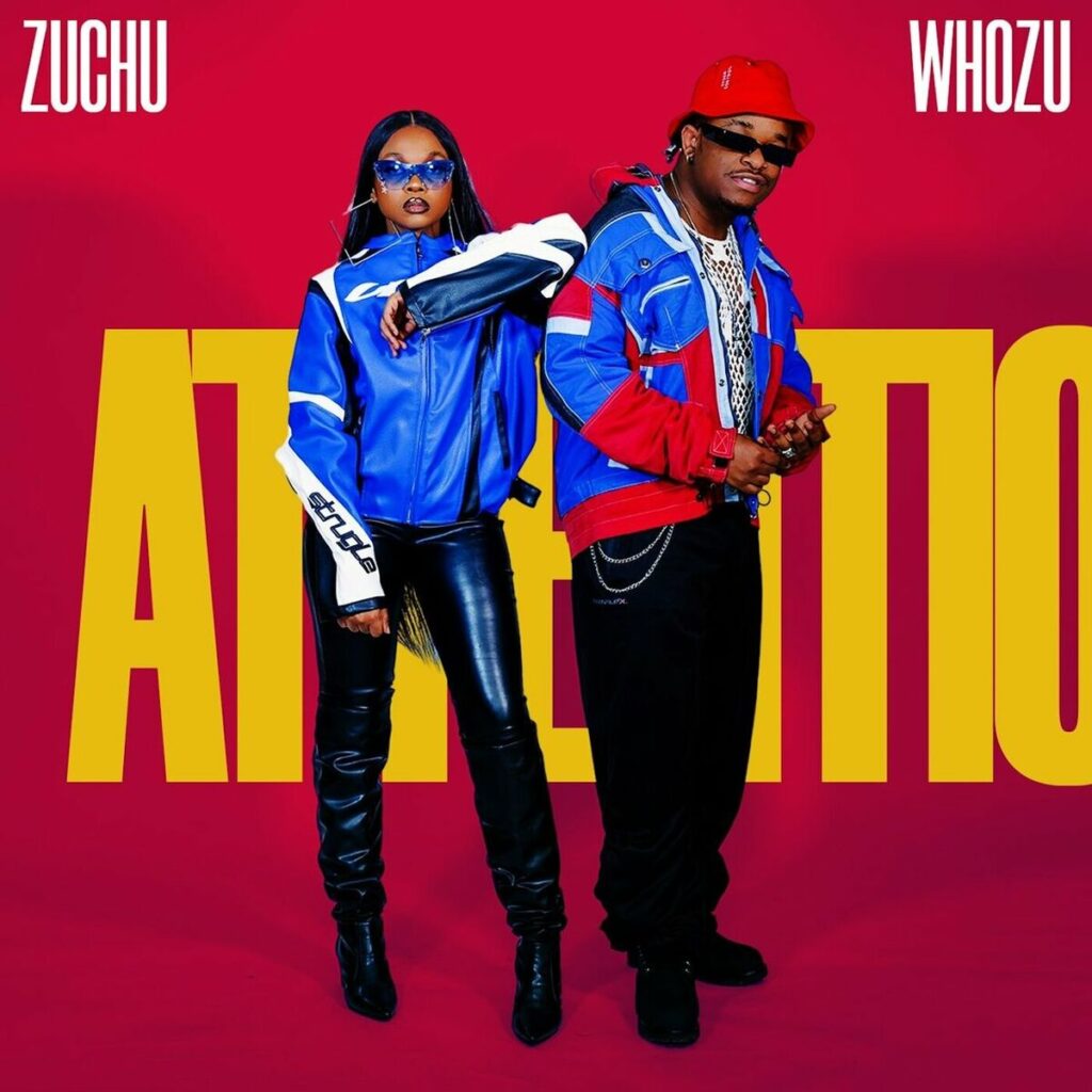 Whozu Ft Zuchu - Attention