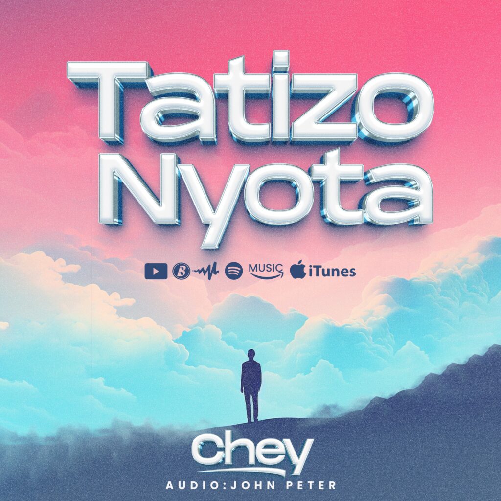 Chey - Tatizo Nyota