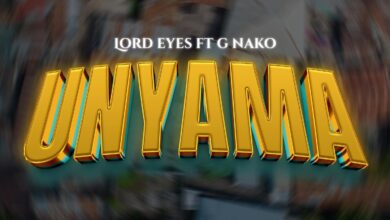 Lord Eyez Ft. G Nako - Unyama