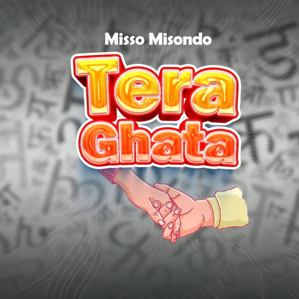 Misso Misondo - Tera Ghata