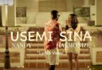 Nandy - Usemi Sina Ft. Harmonize