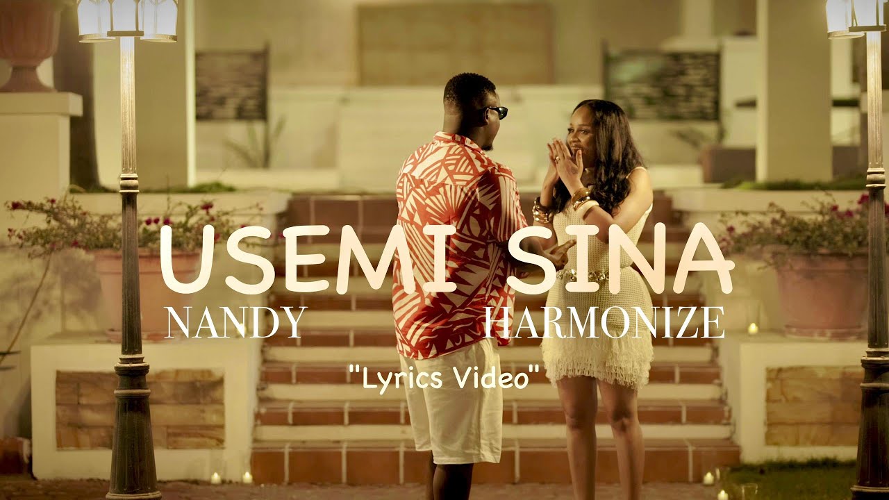 Nandy - Usemi Sina Ft. Harmonize