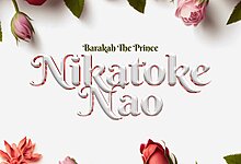 Baraka The Prince - Nikatoke Nao