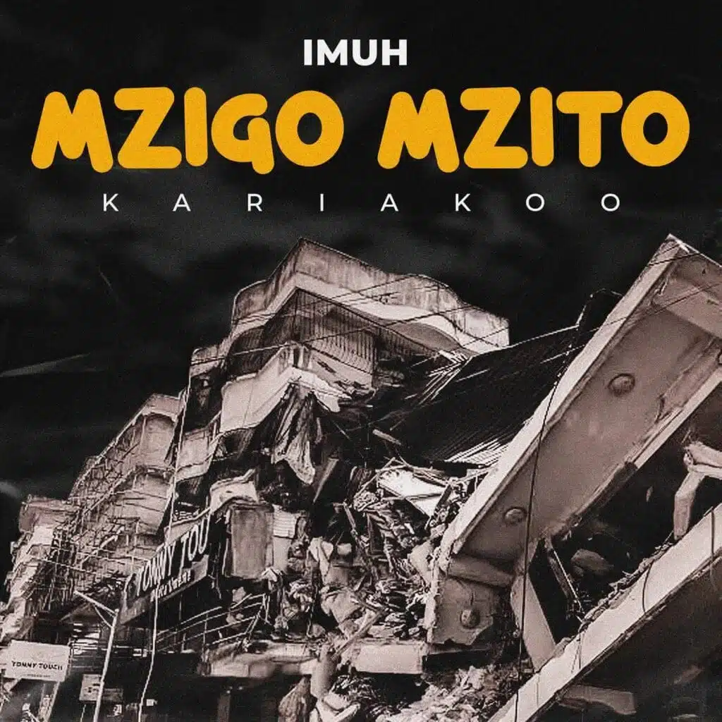 Imuh - Mzigo Mzito (Kariakoo)