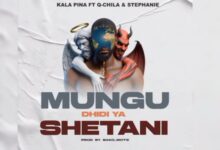 Kala Pina Ft. Q Chillah & Stephanie - Mungu Dhidi ya Shetani