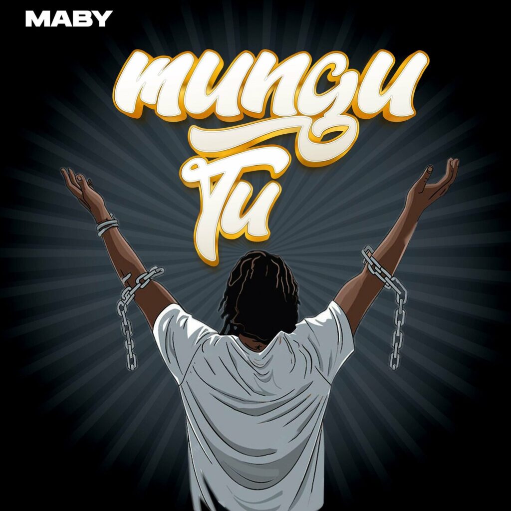 Maby - Mungu Tu