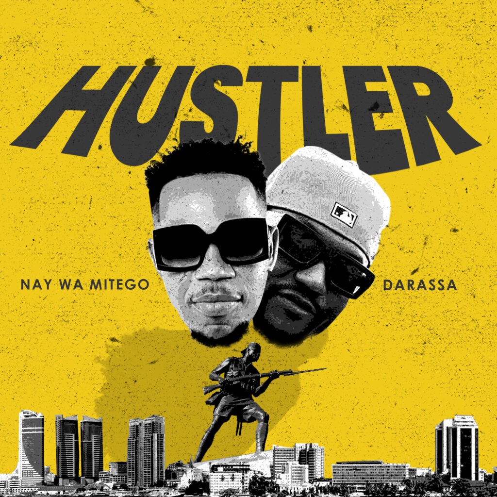 Nay Wa Mitego Ft Darassa - Hustler