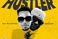 Nay Wa Mitego Ft Darassa - Hustler