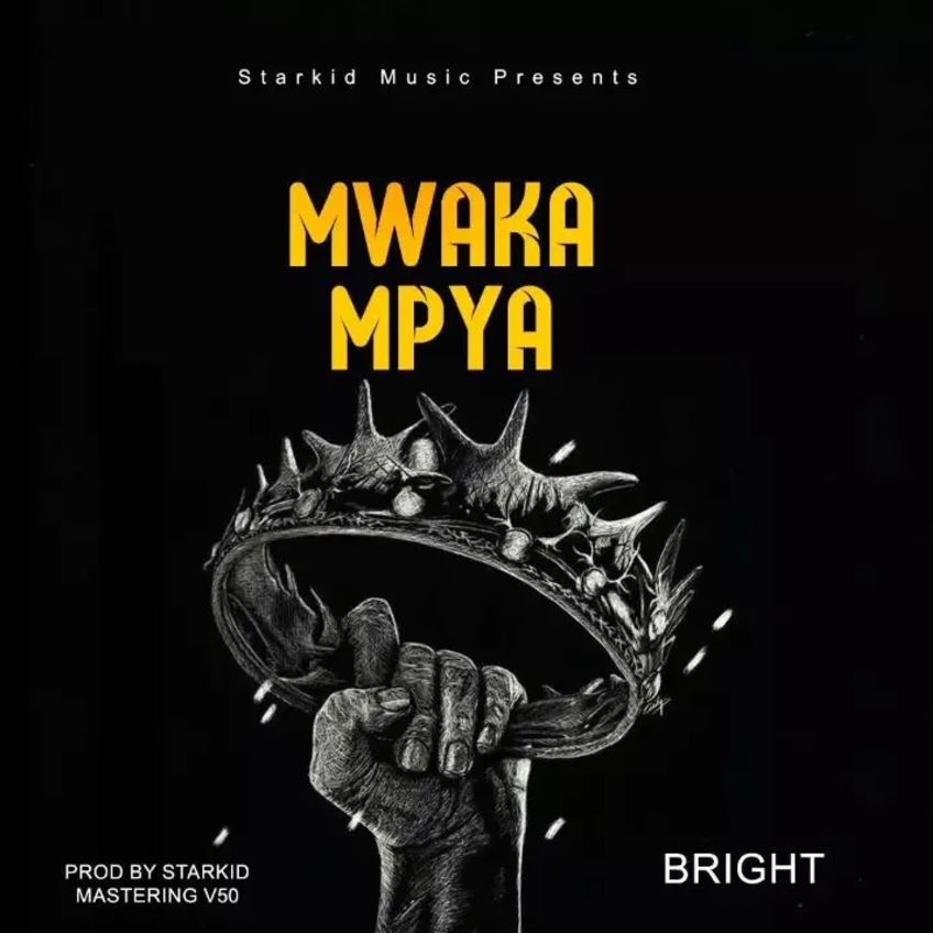 Bright - Mwaka Mpya