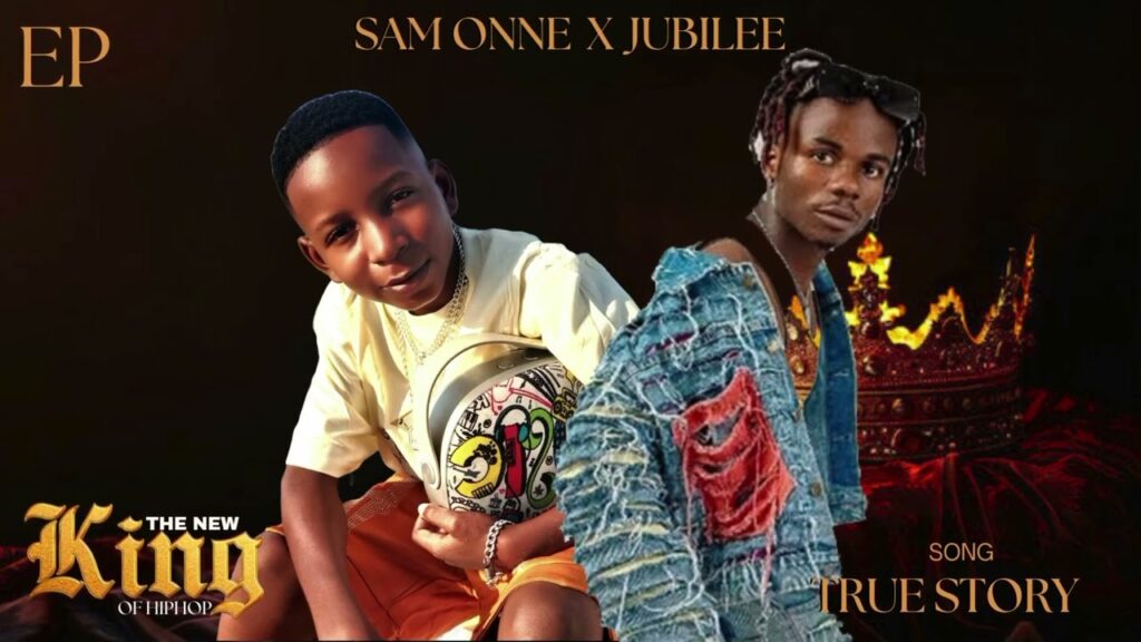 SAM ONNE FT JUBILEE - TRUE STORY