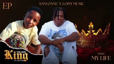 SAM ONNE FT LODY MUSIC - MY LIFE