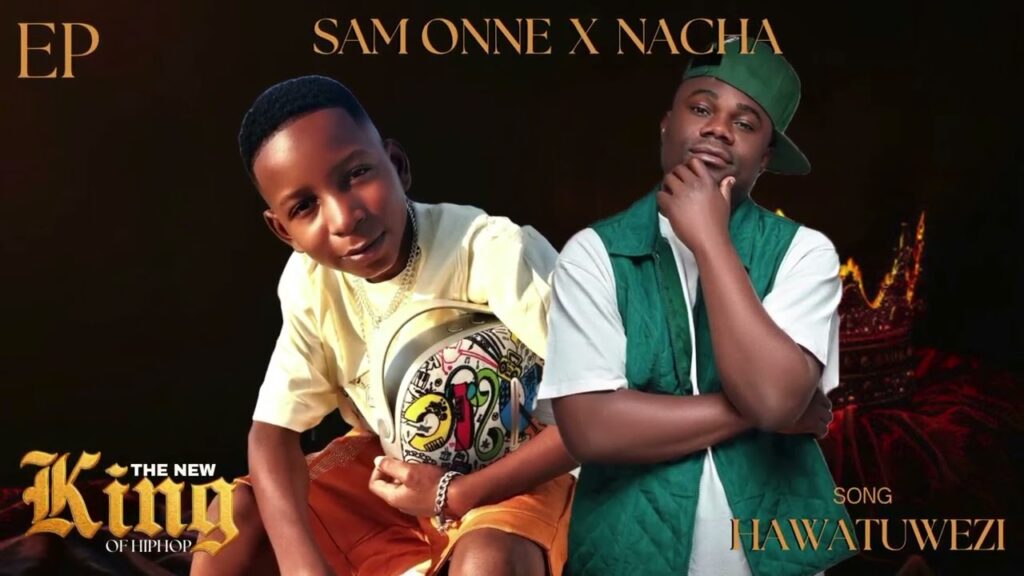 SAM ONNE FT NACHA - HAWATUWEZI