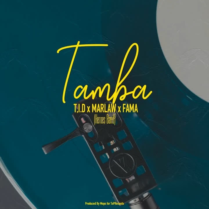 Tid Ft Marlaw X Fama - Tamba