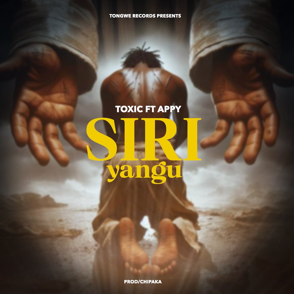 Toxic Ft. Appy - Siri Yangu