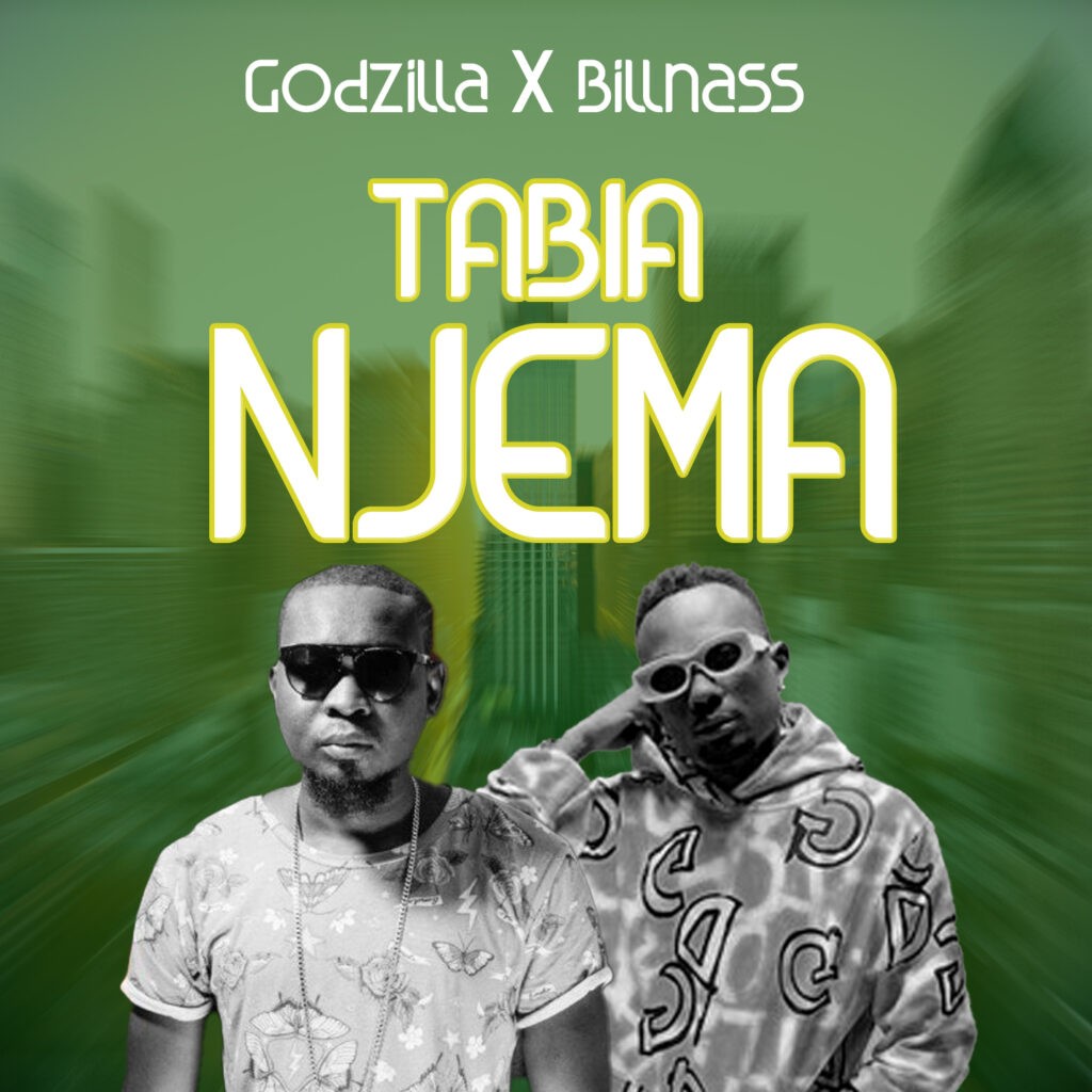 Godzilla Ft Billnass - Tabia Njema