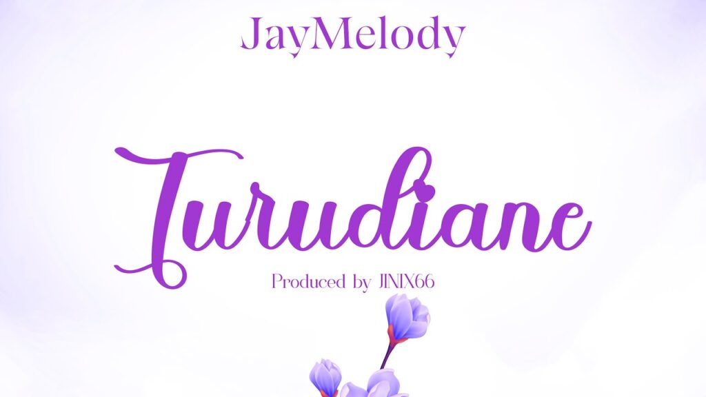 Jay Melody - Turudiane