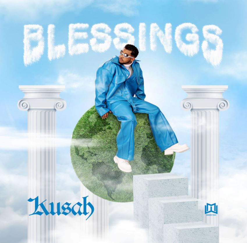 Kusah - Blessings