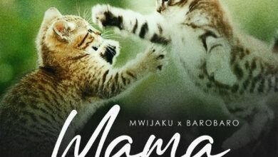 Mwijaku Ft Baro Baro - Mama