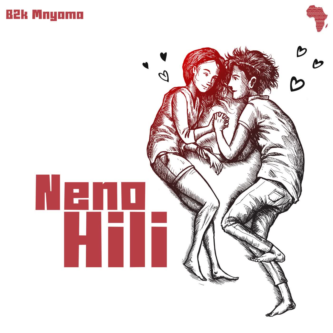 B2k Mnyama - Neno Hili