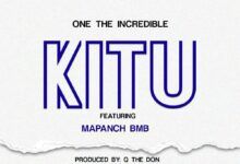 One The Incredible Ft. Mapanch BMB - Kitu