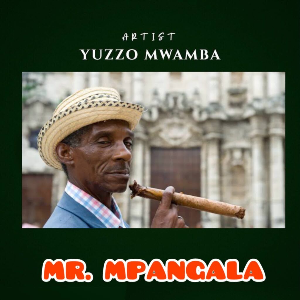 Yuzzo Mwamba - Mr Mpangala