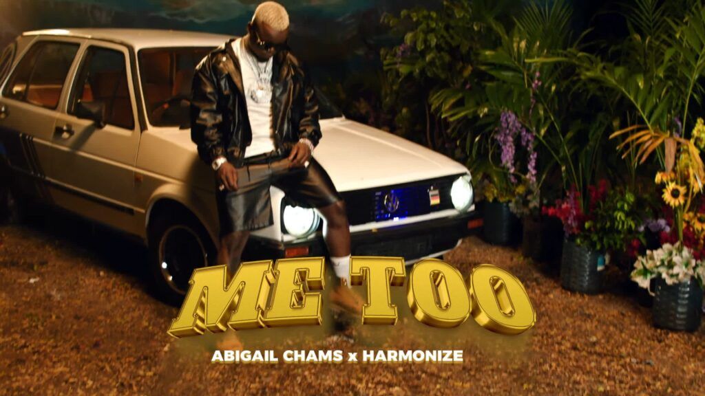 Abigail Chams Ft Harmonize - Me Too