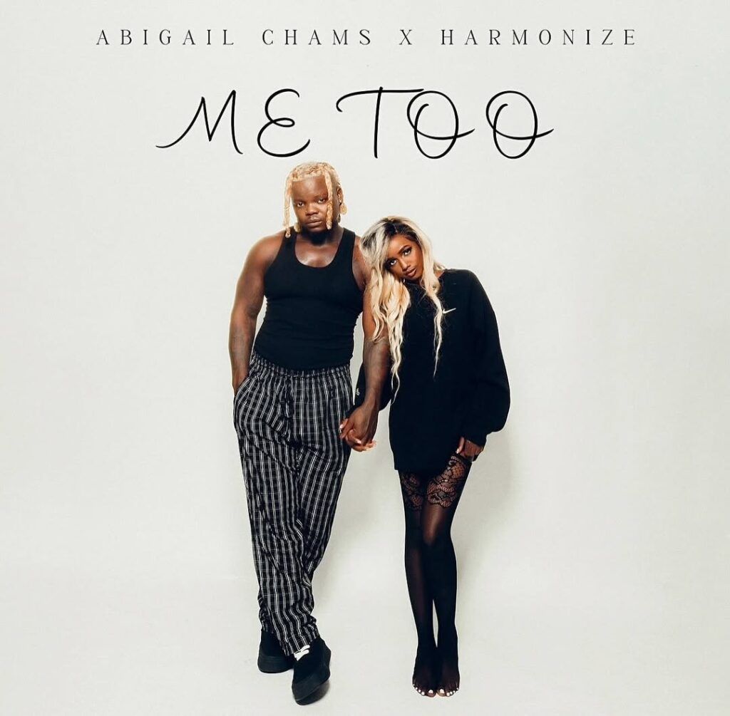 Abigail Chams ft. Harmonize – Me Too