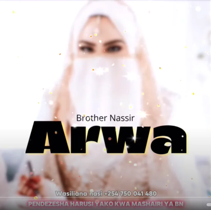 Brother Nassir - ARWA
