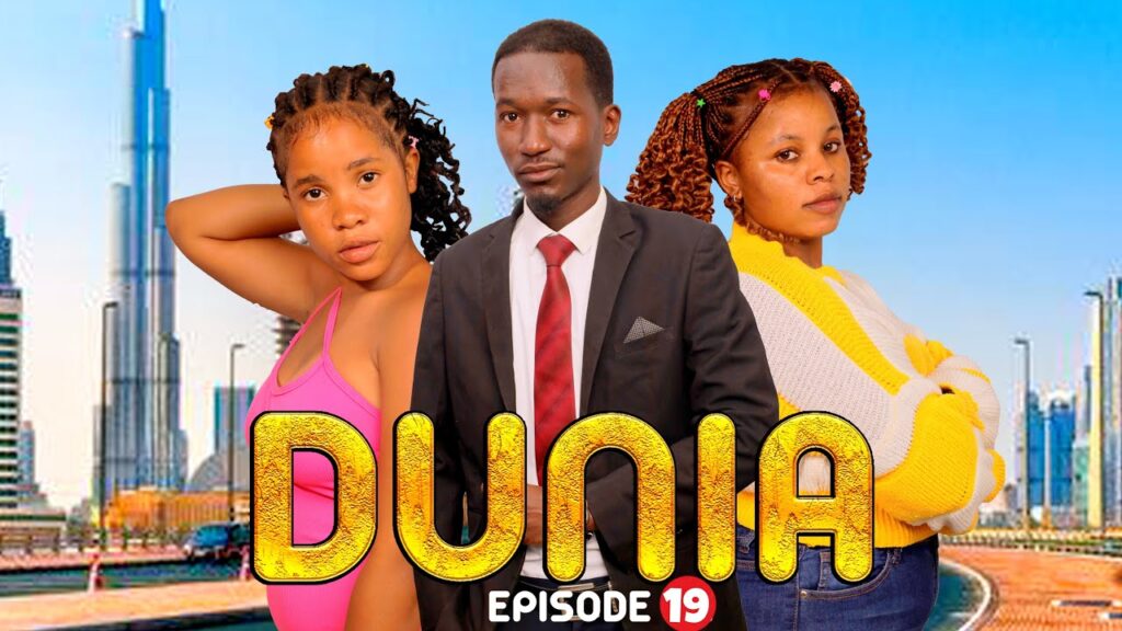 DUNIA (Ep 19) By Manyanya