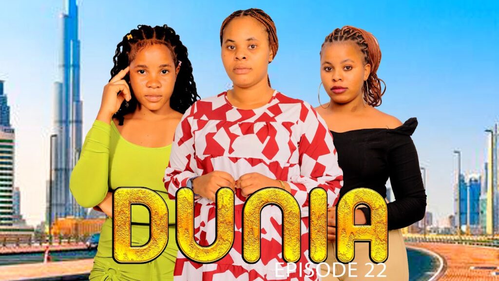  DUNIA (Ep 22) By Manyanya