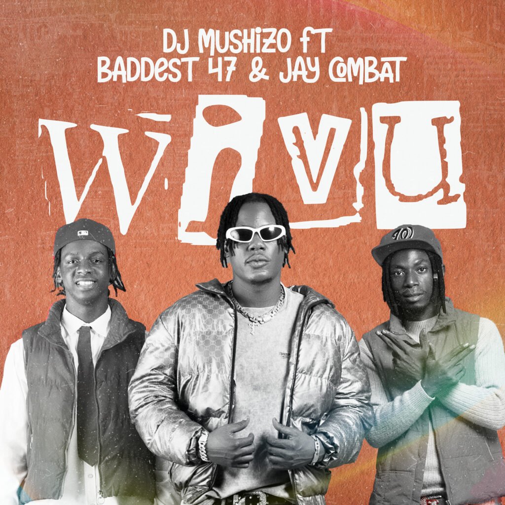 Dj Mushizo Ft Jay Combat & Baddest 47 - Wivu