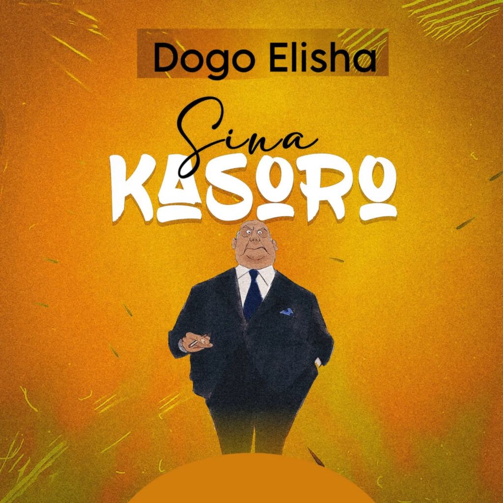 Dogo Elisha - Sina Kasoro