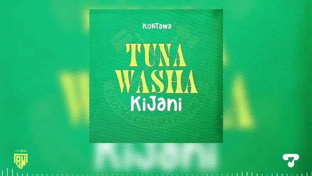 Kontawa - Tuna Washa Kijani (CCM)
