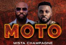 Mista Champagne - Moto Ft Heritier Watanabe