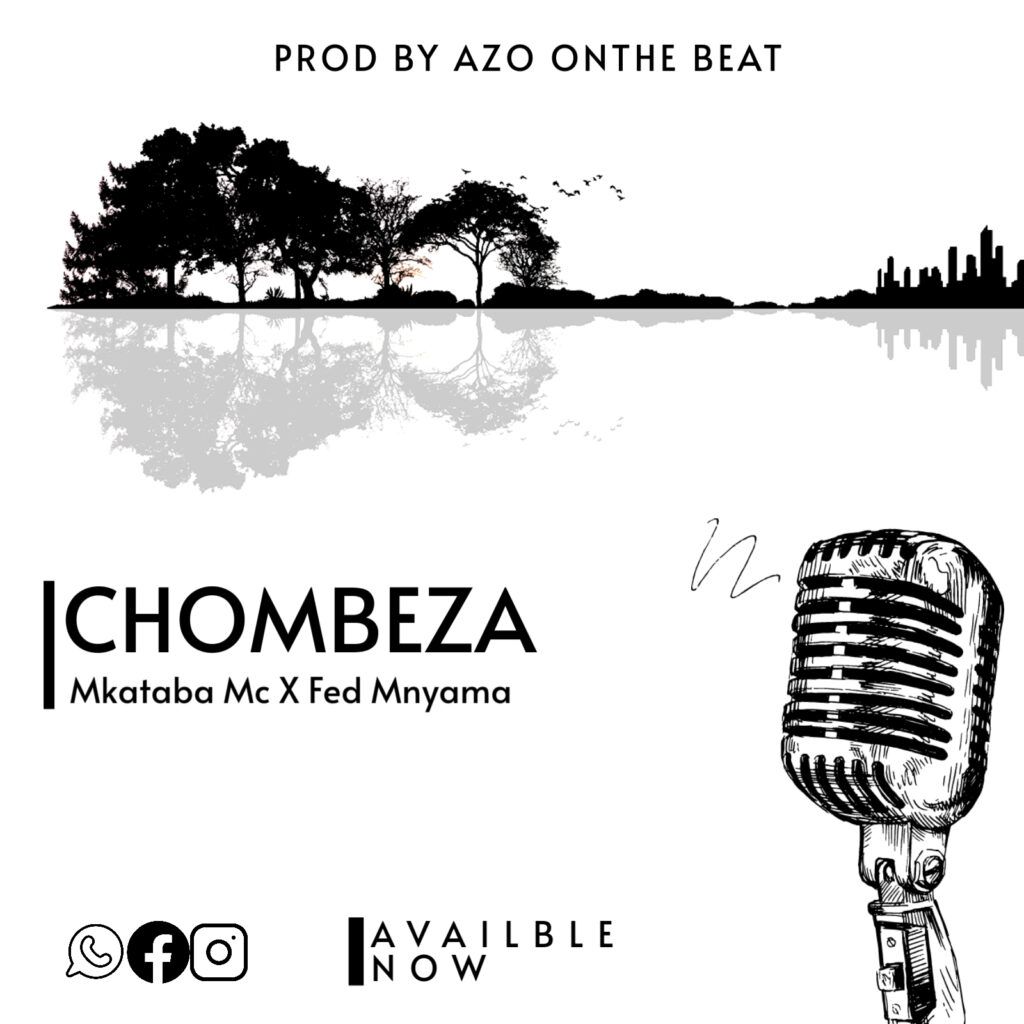 Mkataba Mc Ft Fed Mnyama - Chombeza