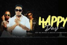 Nay Wa Mitego Ft. Ibrah x Misso Misondo - Happy Day Remix