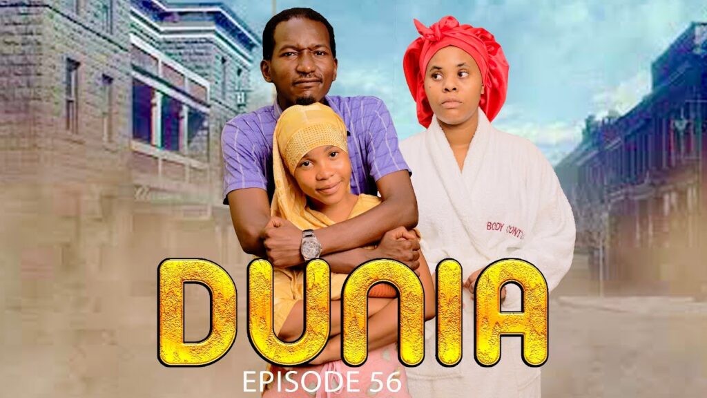 DUNIA (Ep 56) By Manyanya