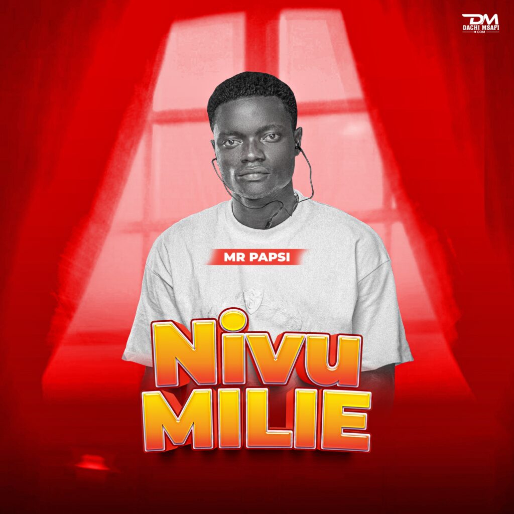 Mr Papsi - Nivumilie