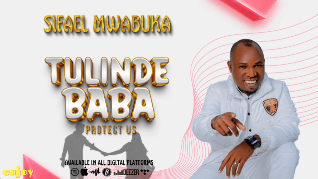Sifaeli Mwabuka - Tulinde Baba (My Wife) Sifaeli Mwabuka - Tulinde Baba (My Wife)