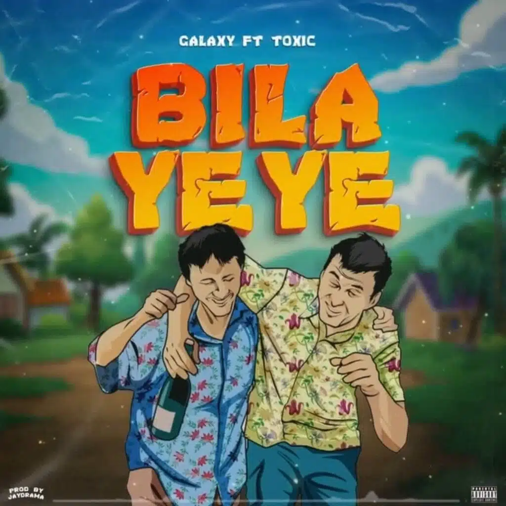 Toxic Fuvu ft. Galaxy - Bila Yeye