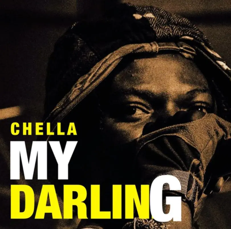 Chella - My Darling Chella - My Darling