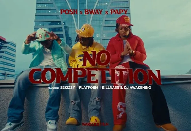 Posh Ft Bway, Papy, Billnass , S2kizzy, Platform & Dj Awakening - No Competition 