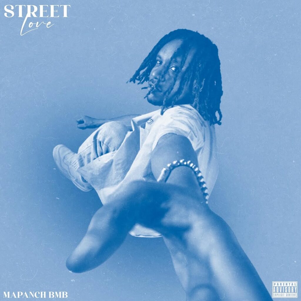EP: Mapanch BMB Street Love EP Mapanch BMB Street Love