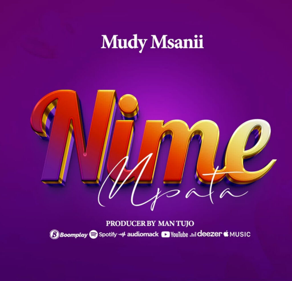 Mudy Msanii - Nimempata Mudy Msanii - Nimempata