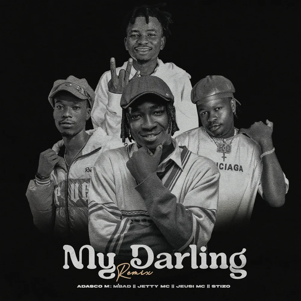 Adasco M2 Mbad ft. Jetty Mc, Jeusi Mc & Stizo – My Darling Remix